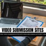 Top 50 Free Video Submission Sites with URLs and Domain Authority (DA) in 2025