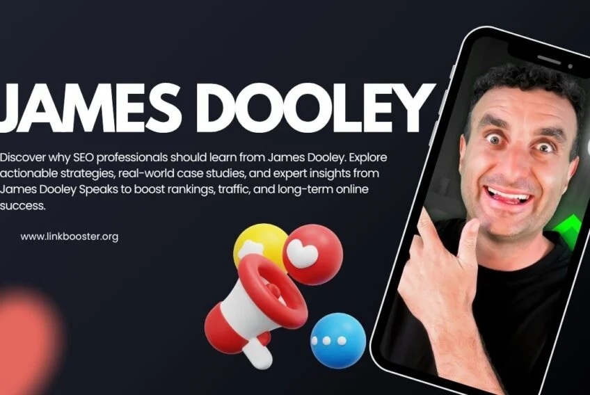 Why Every SEO Professional Should Learn From James Dooley Speaks Why Every SEO Professional Should Learn From James Dooley Speaks