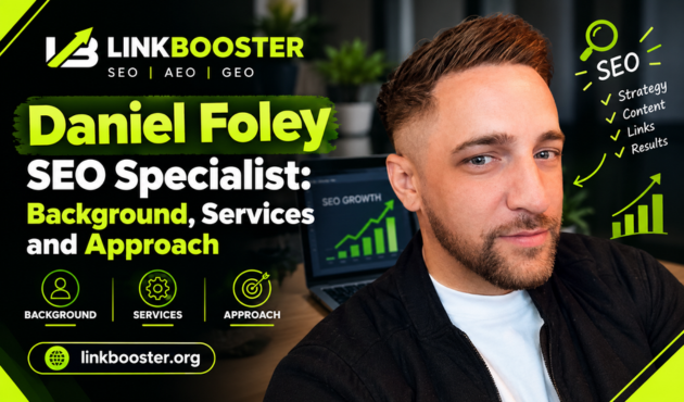 Daniel Foley SEO Specialist: Background, Services and Approach